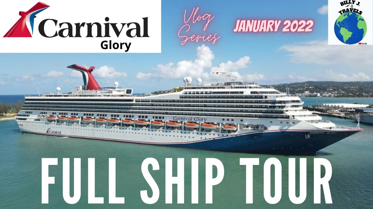 Carnival Glory Full Ship Tour! Carnival Glory Vlog Series - January 2022