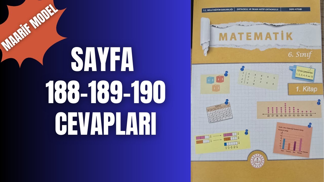 6. SINIF MATEMATİK DERS KİTABI SAYFA 188, 189ve 190 CEVAPLARI ( YENİ MAARİF MODEL )