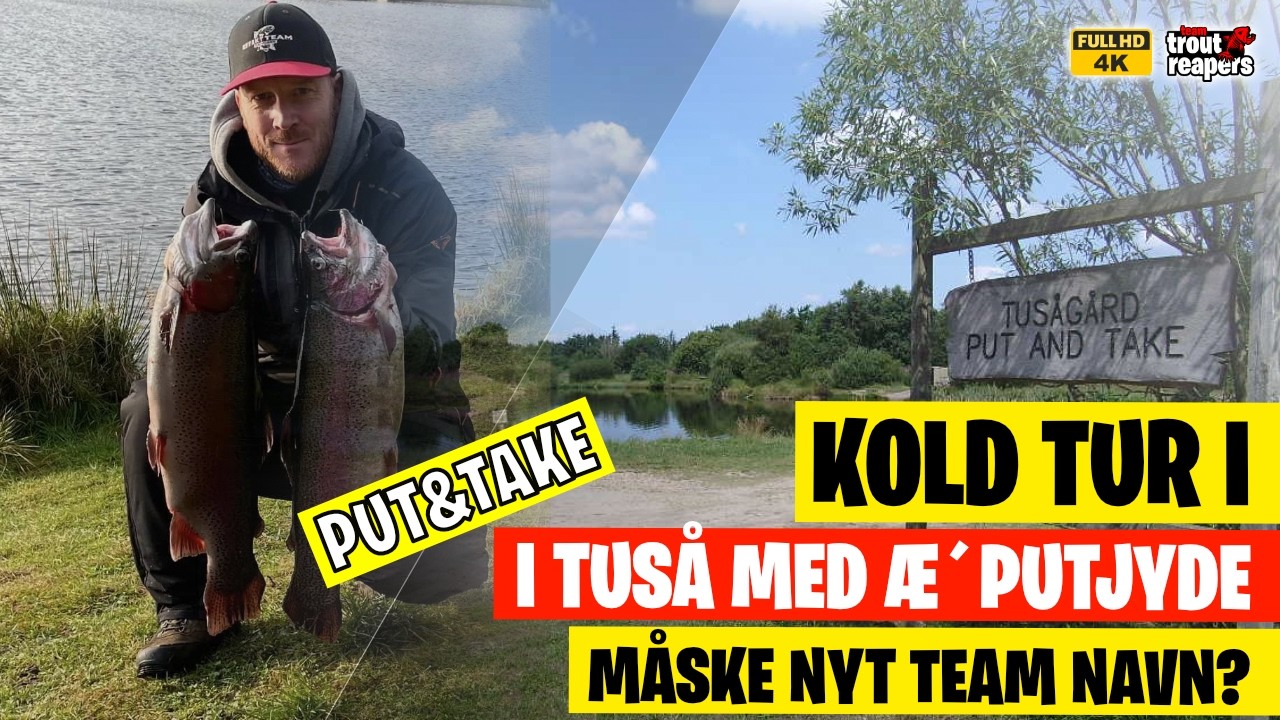 Kold tur til Tuså med Æ'putjyde! Alle Fanger, næsten!