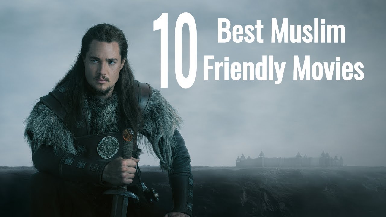 Top 10 best Muslim friendly Movies | Top 10 Islamic Historical Movies |
