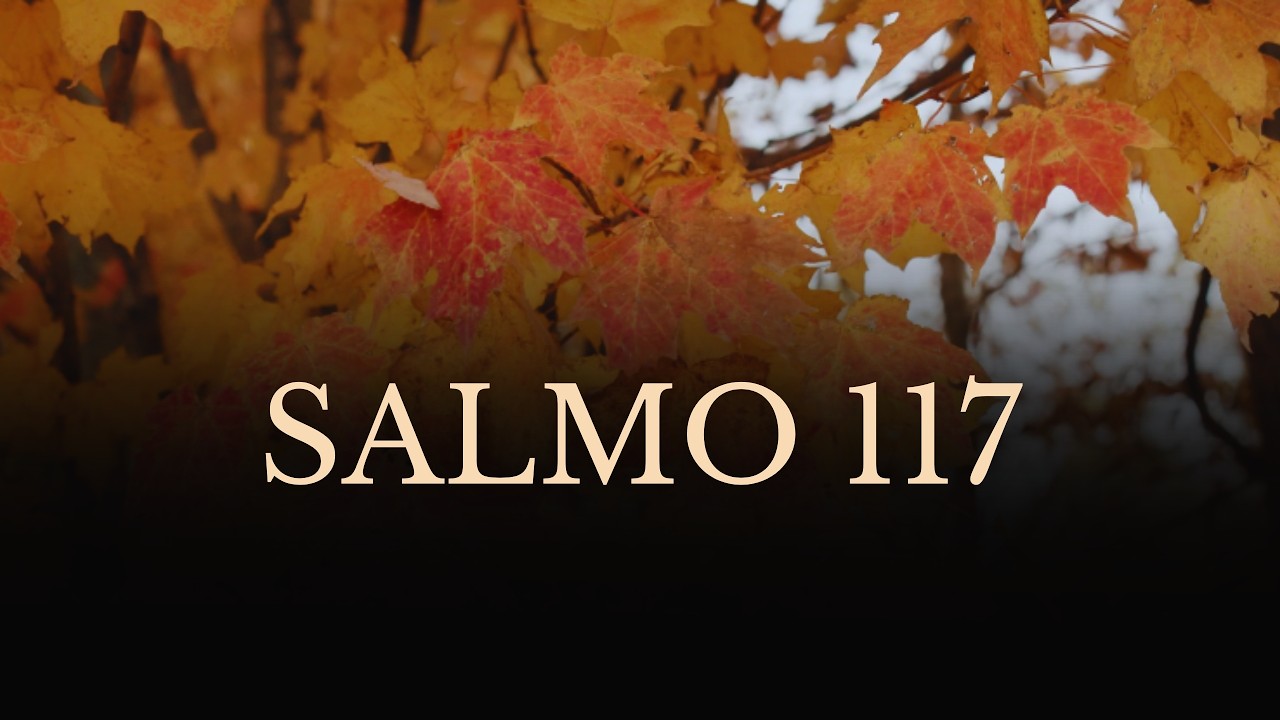 SALMO 117 - 