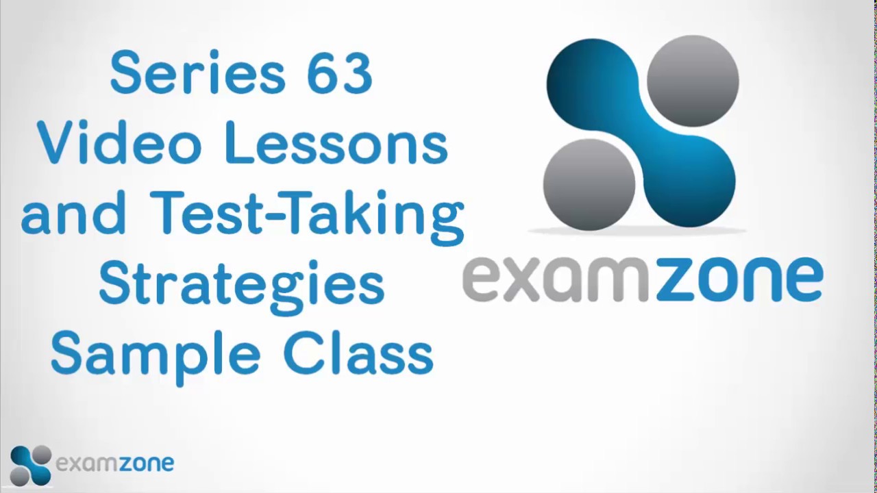 Examzone's Series 63 Sample Class