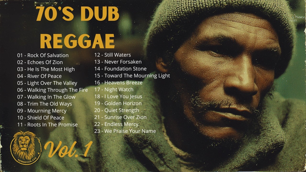 ✝️ 70’s Dub Reggae Vol. 1 | Christian Roots & Dub Worship Album | Lion of Judah Series