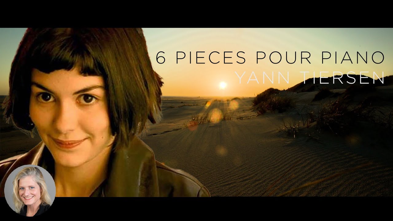 Yann Tiersen, 6 pièces pur piano 