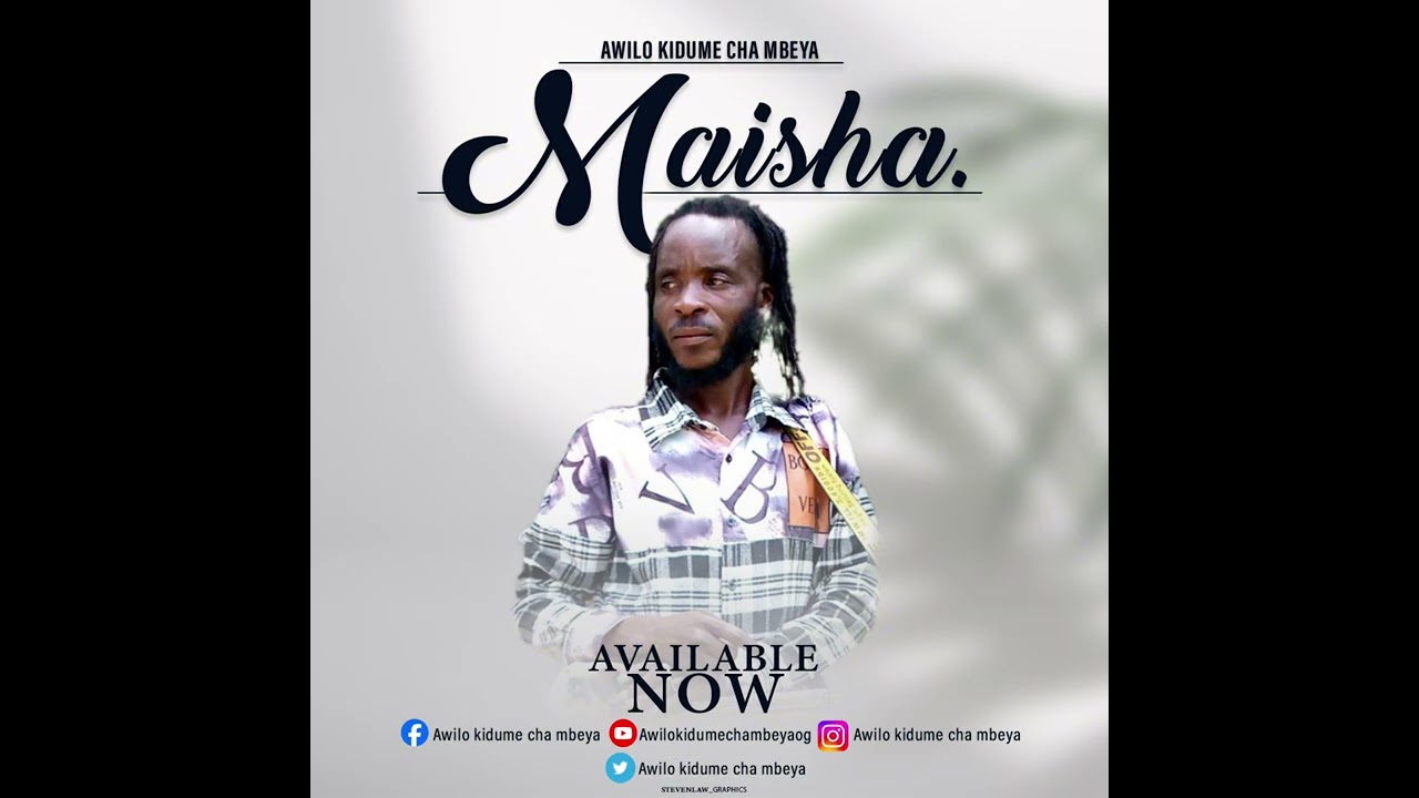 Awilo Kidume cha Mbeya - Maisha ( Official Audio )
