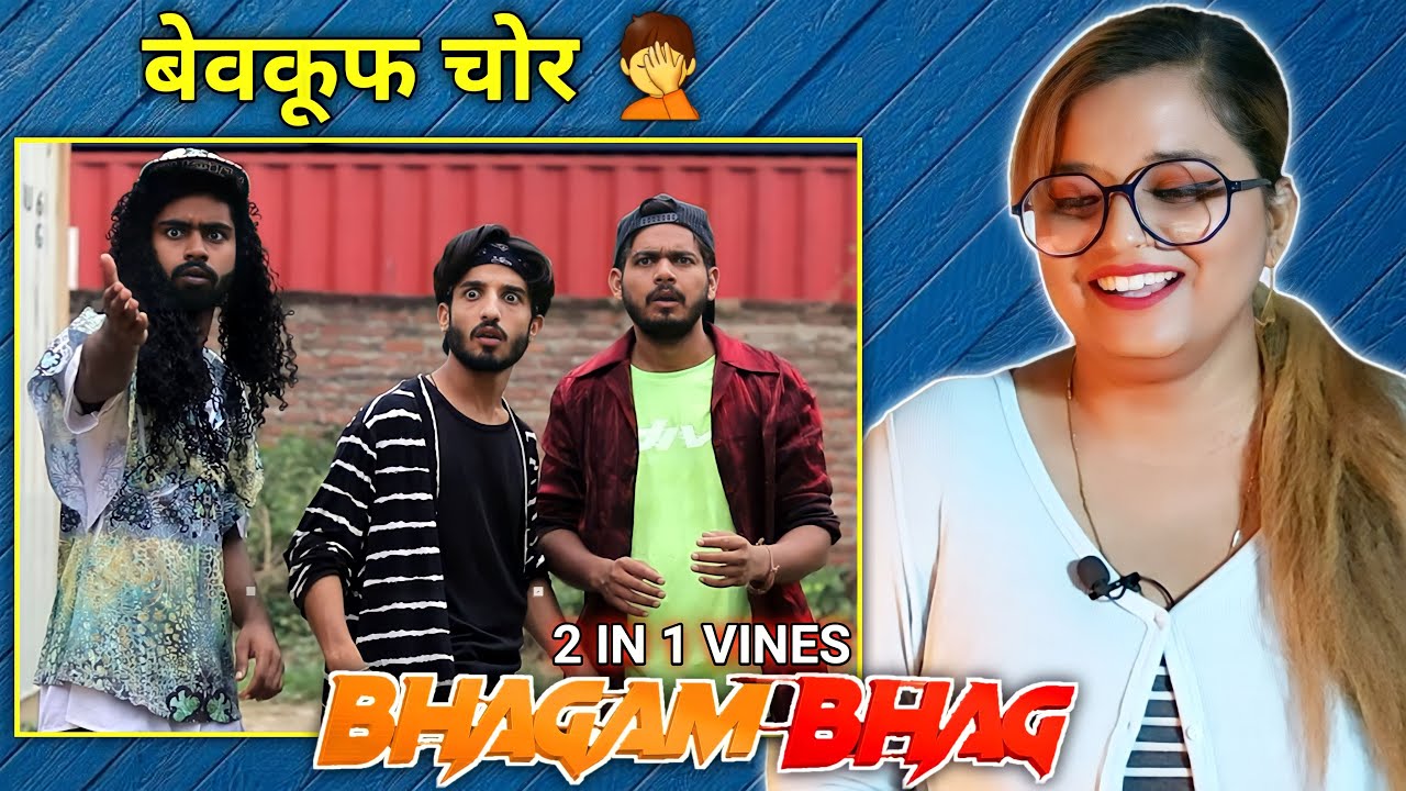 Bhagam Bhag | 2 in 1 Vines | Round2hell | R2h | 2 in 1 Vines New Video | REACTION | SWEET CHILLIZ |