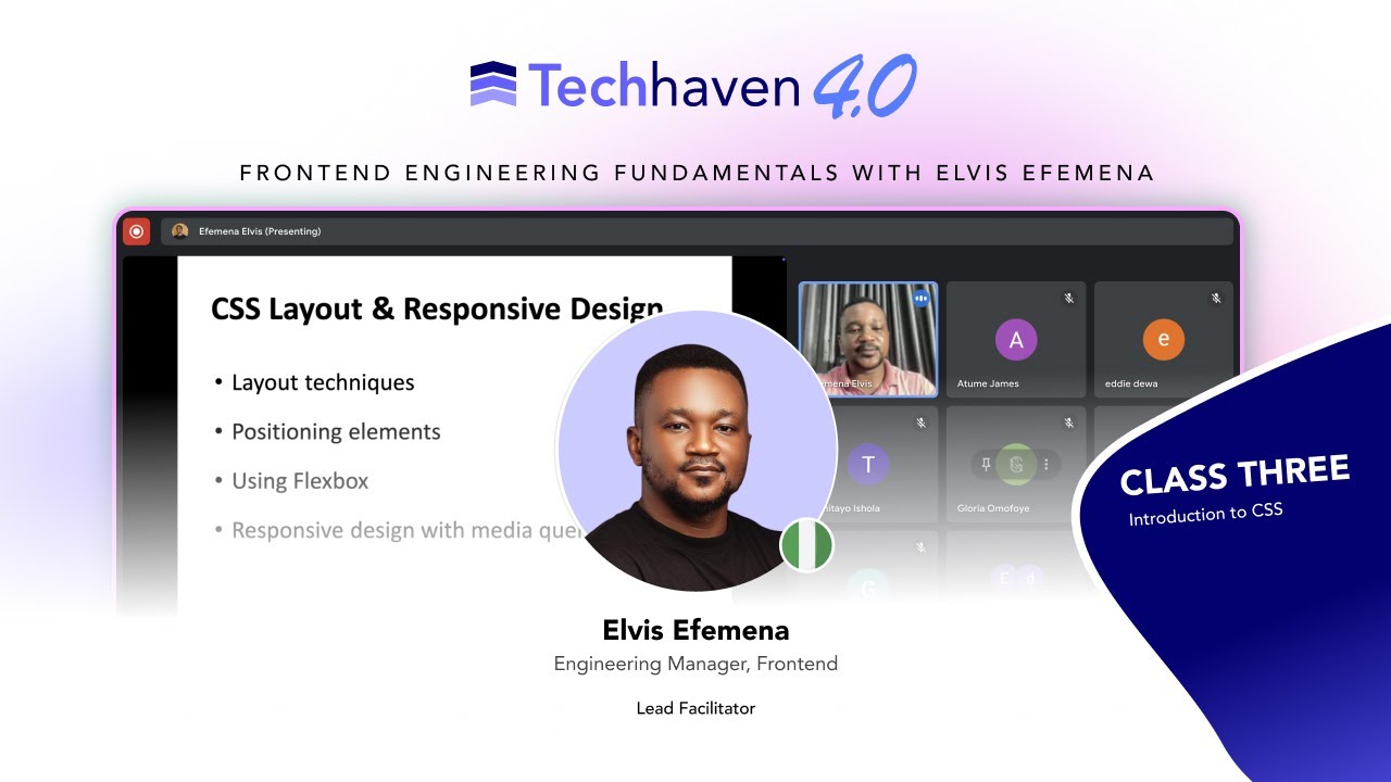 Techhaven Frontend Engineering Mentorship with Elvis Efemena - Introduction to CSS