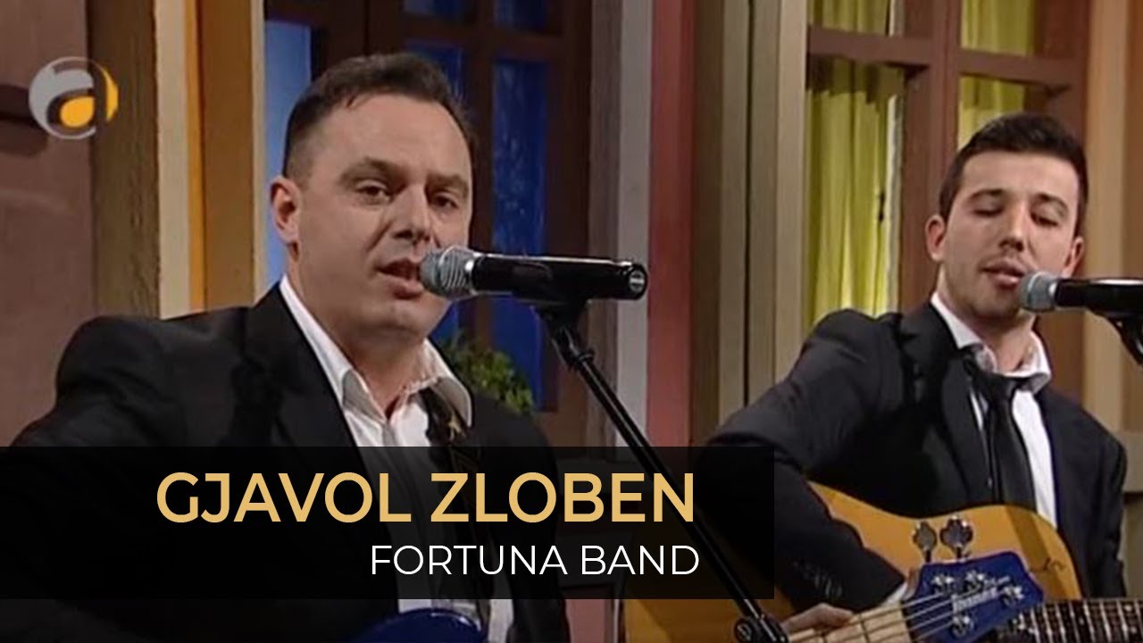 Grupa Fortuna - Gjavol zloben 2015
