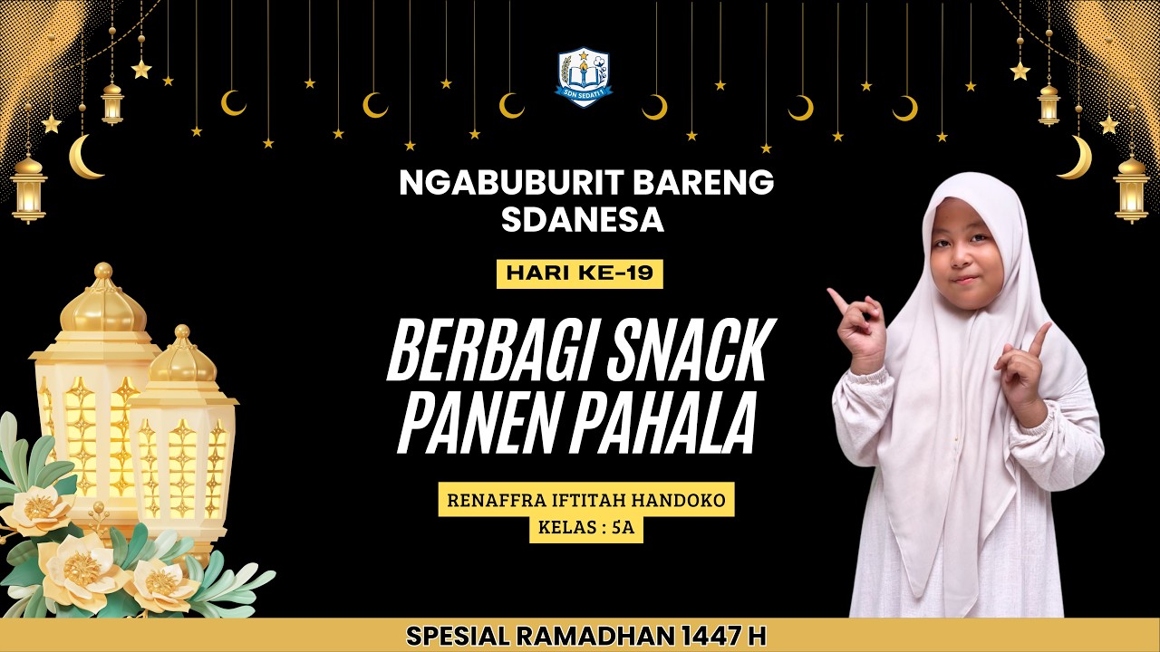 Ngabuburit Bareng Sdanesa Hari Ke-19 
