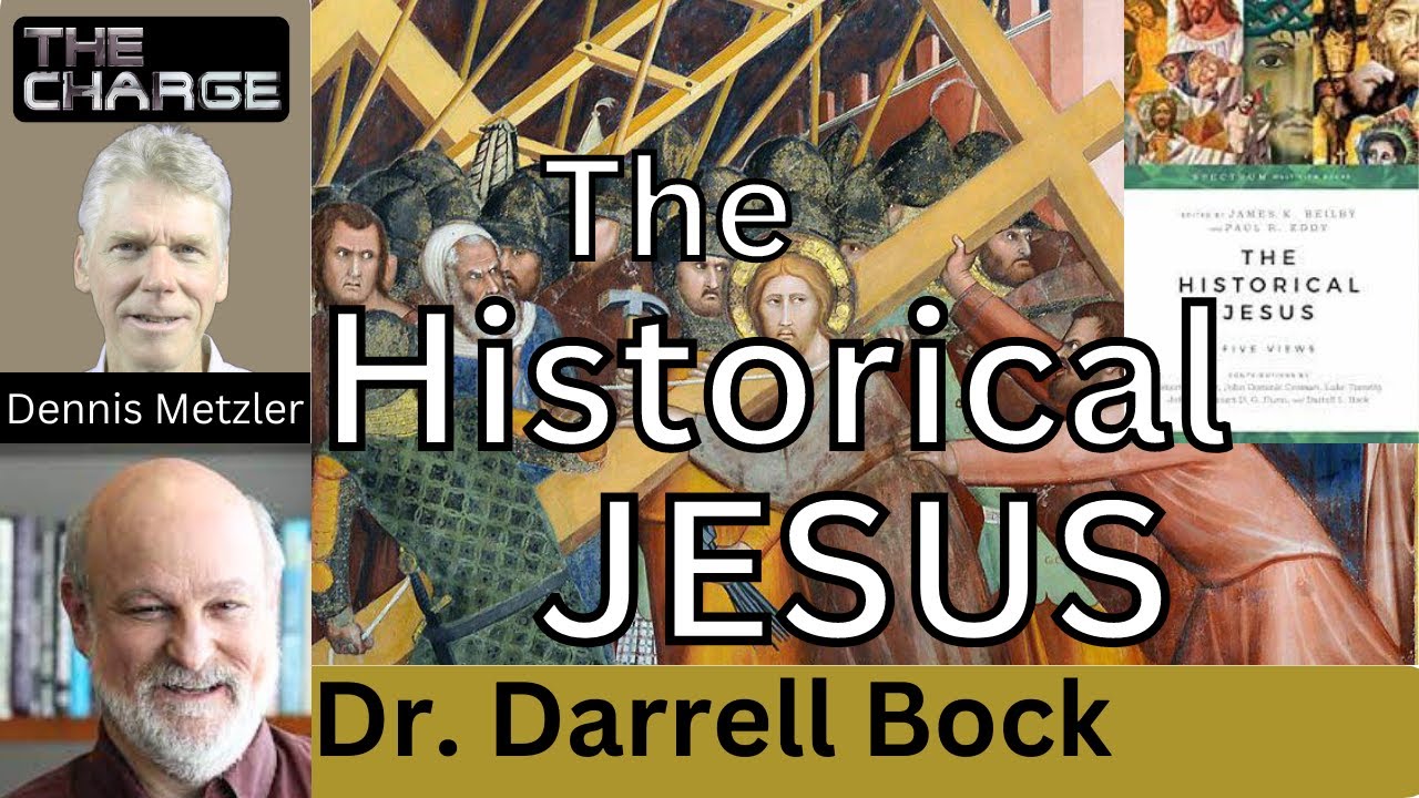 Historical Jesus Research with Dr. Darrell L. Bock (The Historical Jesus: 5 Views)