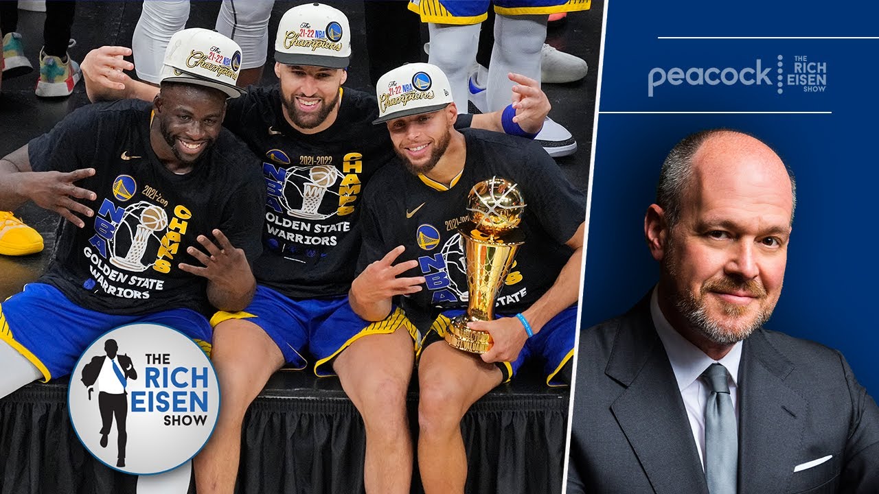 “The NBA Gold Standard” - Rich Eisen on the Return of the Warriors Dynasty | The Rich Eisen Show