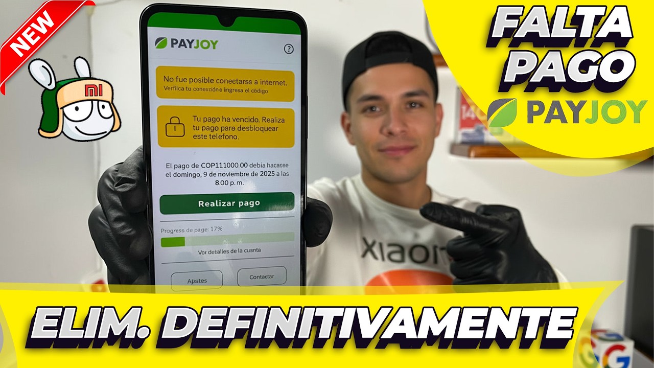 Quitar, Eliminar Definitivamente Payjoy Xiaomi -  Metodo 2026 - No pago