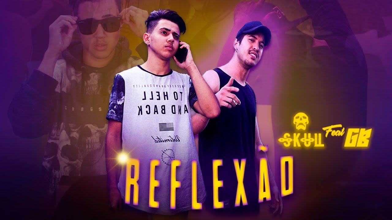 SKULL - Reflex&atilde;o ft. GB (Official V&iacute;deo)