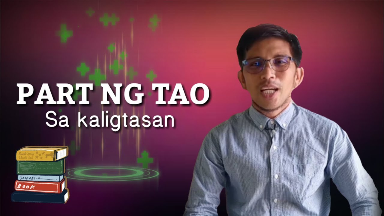 ANG PART NG TAO SA KALIGTASAN