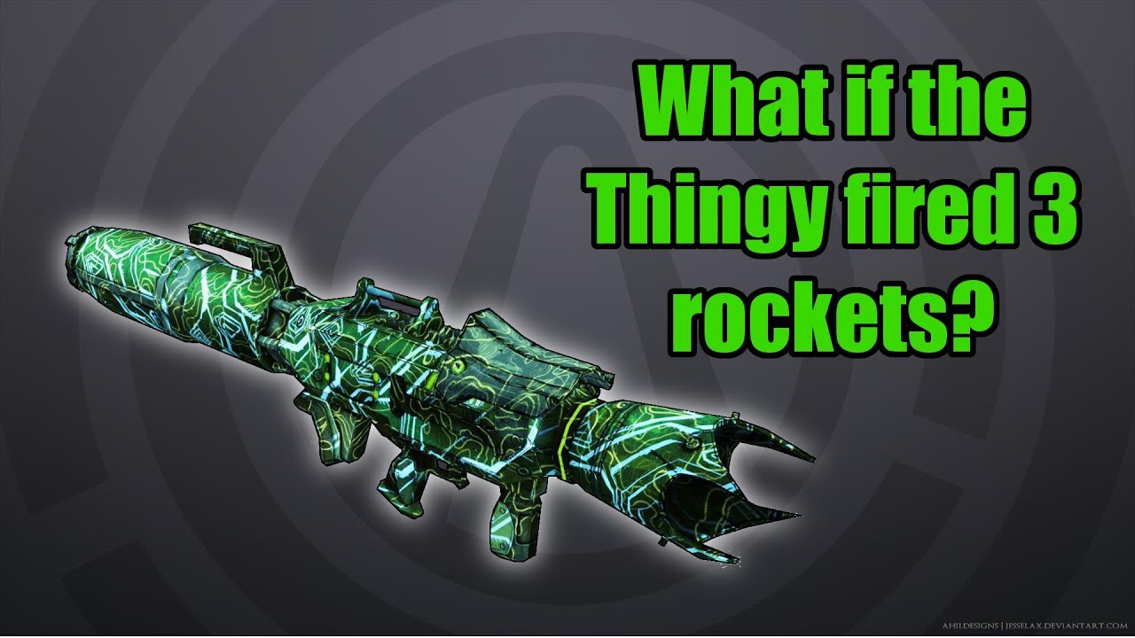 Borderlands: TPS: What if the Thingy fired 3 rockets?