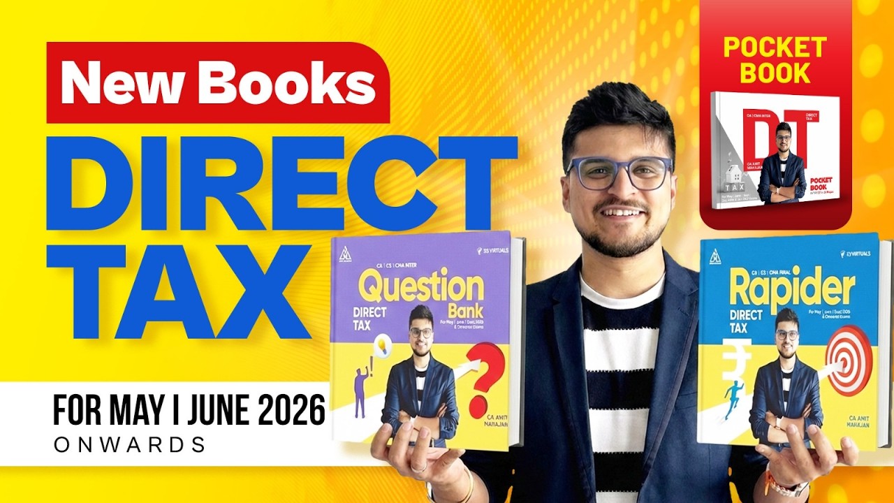Direct Tax | New Books | Inter | CA Amit Mahajan
