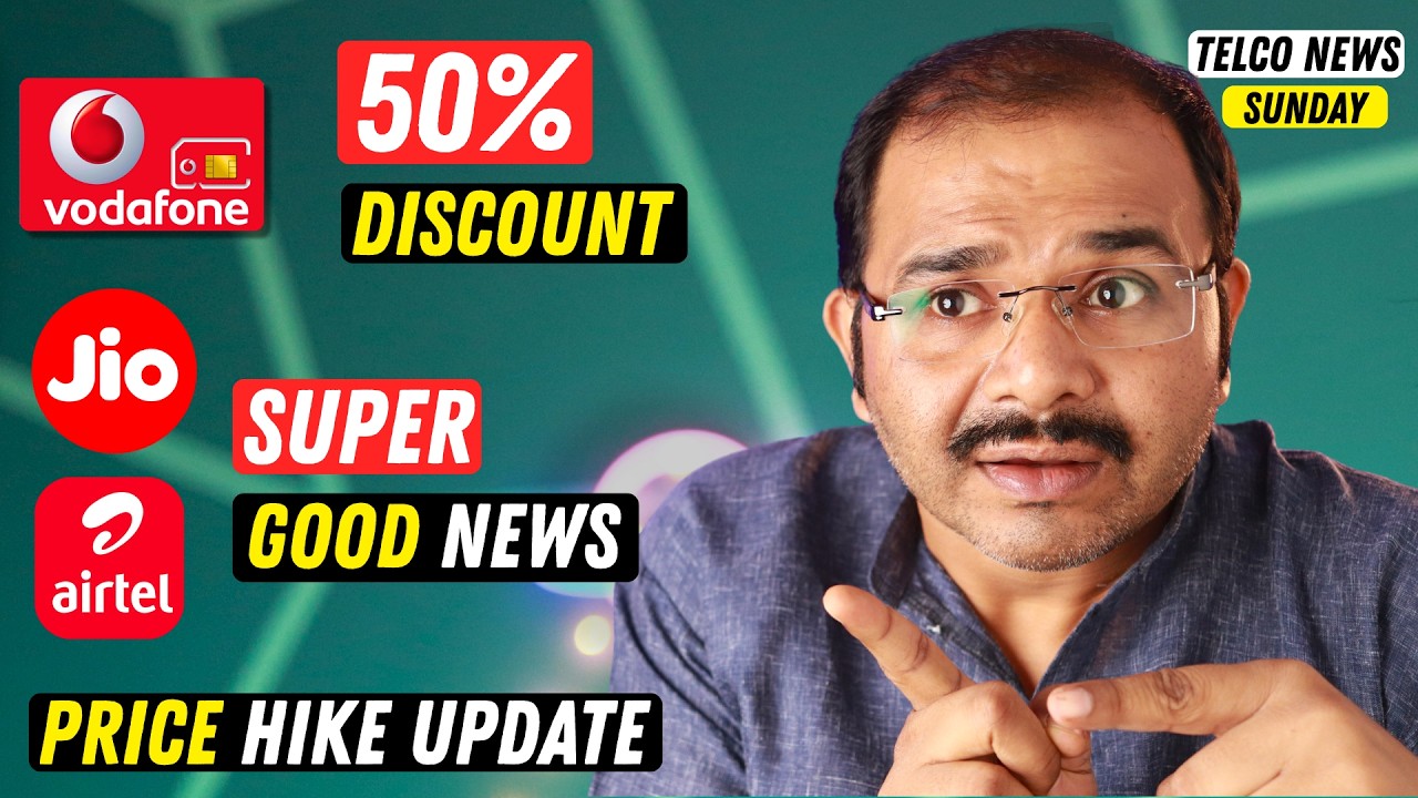 VI is Back - 50% OFF on Recharge, Price Hike New Update, Jio Airtel Big Good News -Telco News Sunday