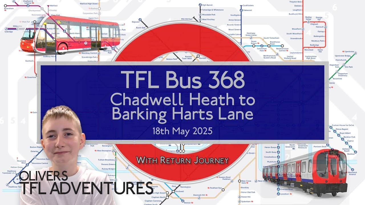 TFL BUS ROUTE 368 - Chadwell Heath To Barking (And Back) - 18.05.25 - Includes Return Journey