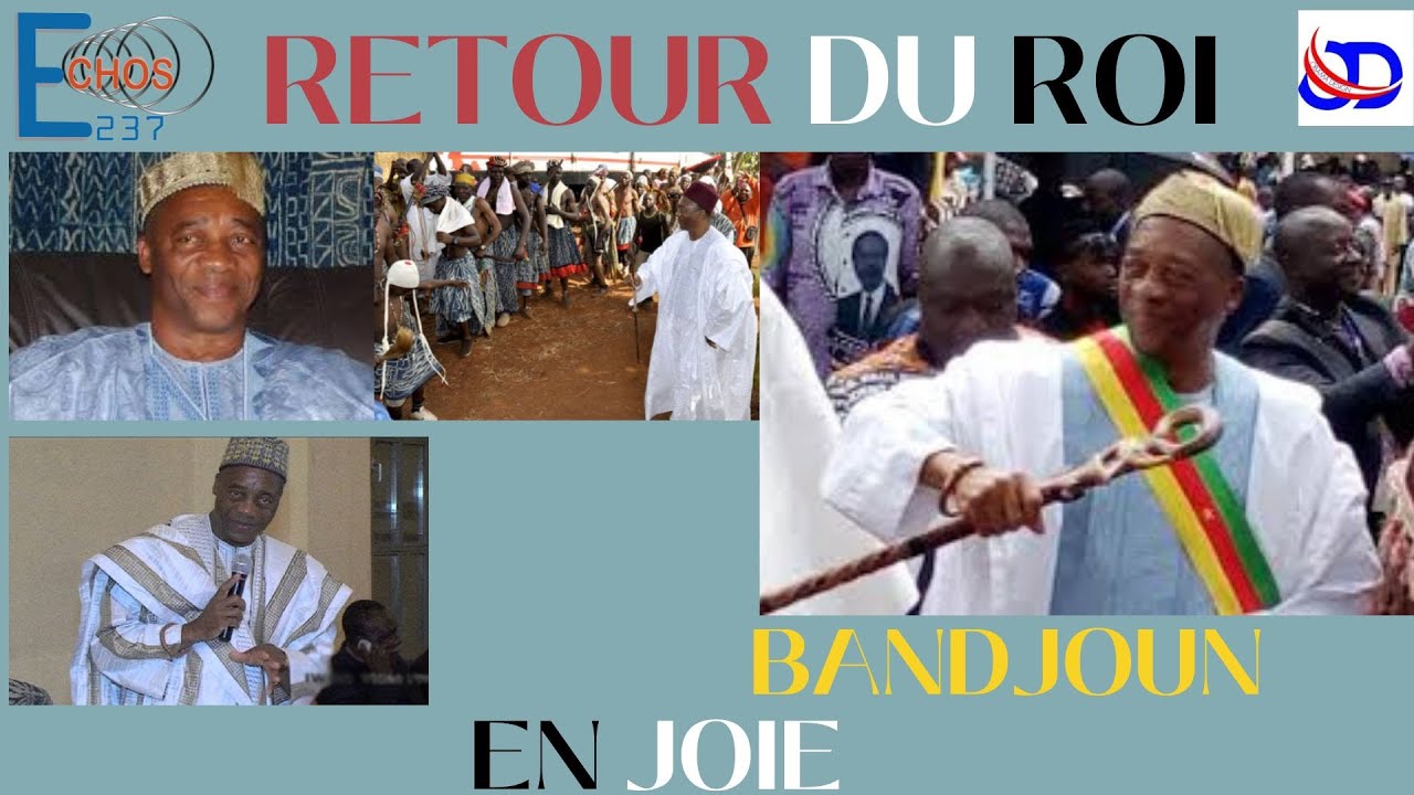 RETOUR DU ROI, BANDJOUN EN JOIE #cameroun #actualite #culture #africa #love #politique #bandjoun