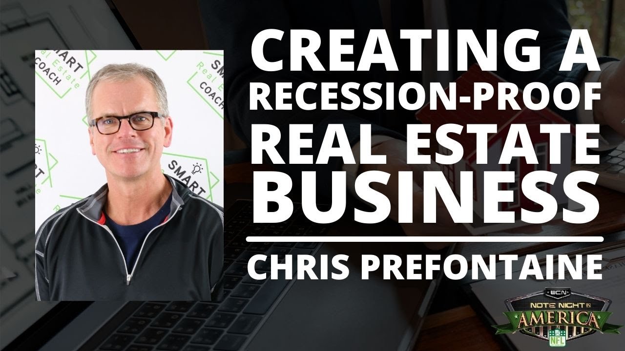 Recession-Proof Your Real Estate Investing with Chris Prefontaine