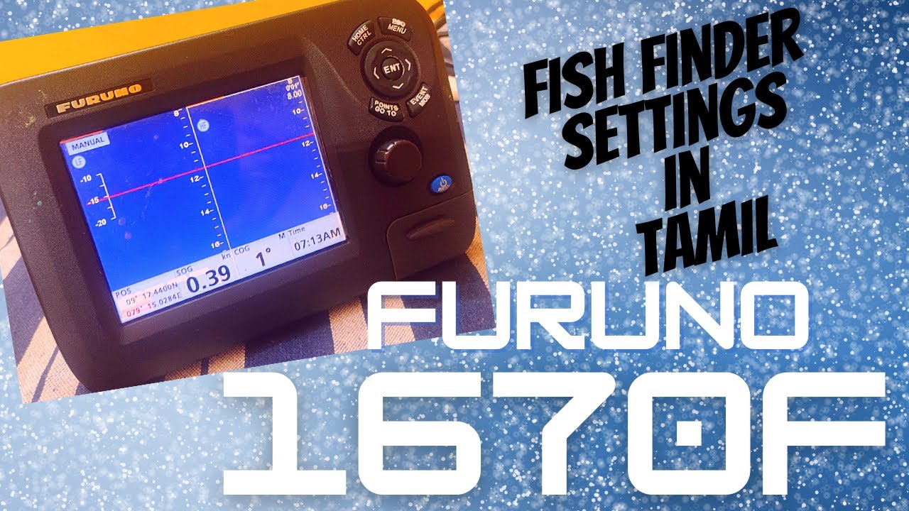 Furuno 1670f fish finder settings in tamil | Furuno echo sounder 1650f settings in tamil  | Furuno