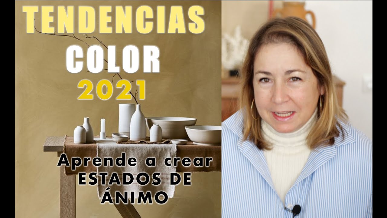 Tendencias Decoraci&oacute;n COLOR 2021.  🌈13 IDEAS para CREAR ESTADOS DE &Aacute;NIMO💥 con el color.