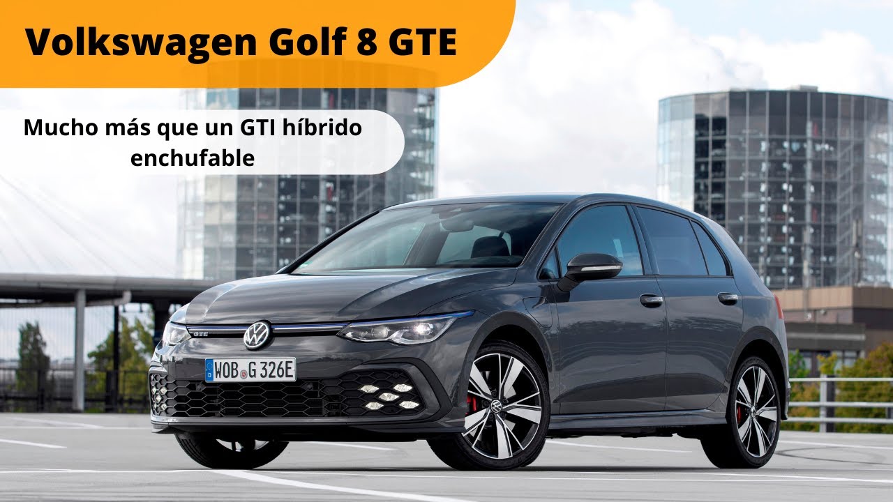 Prueba Volkswagen Golf 8 GTE / Prueba en español / sensacionesalvolante.es