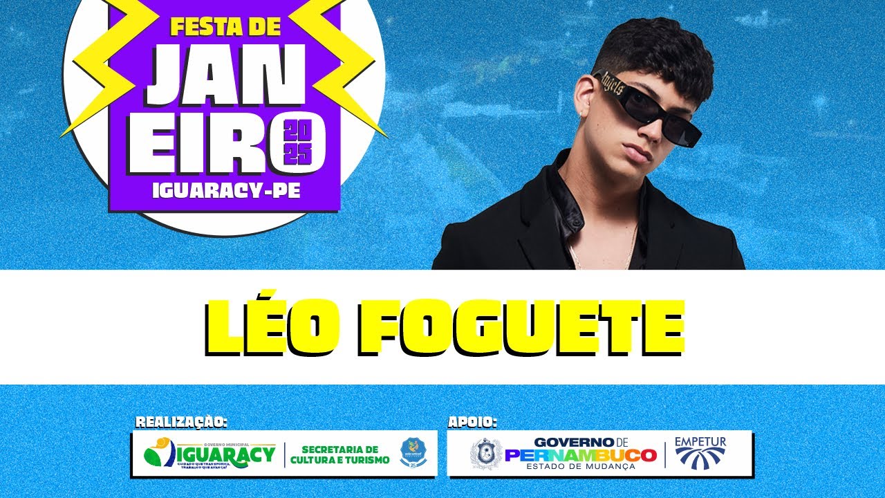 LÉO FOGUETE - FESTA DE JANEIRO - IGUARACY-PE 2025 - SHOW COMPLETO