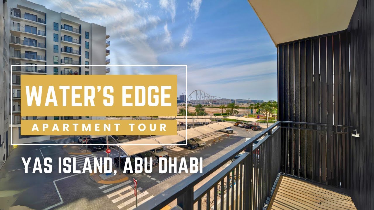 Exclusive House Tour: Water’s Edge, Yas Island | Modern 2-Bed Apartment