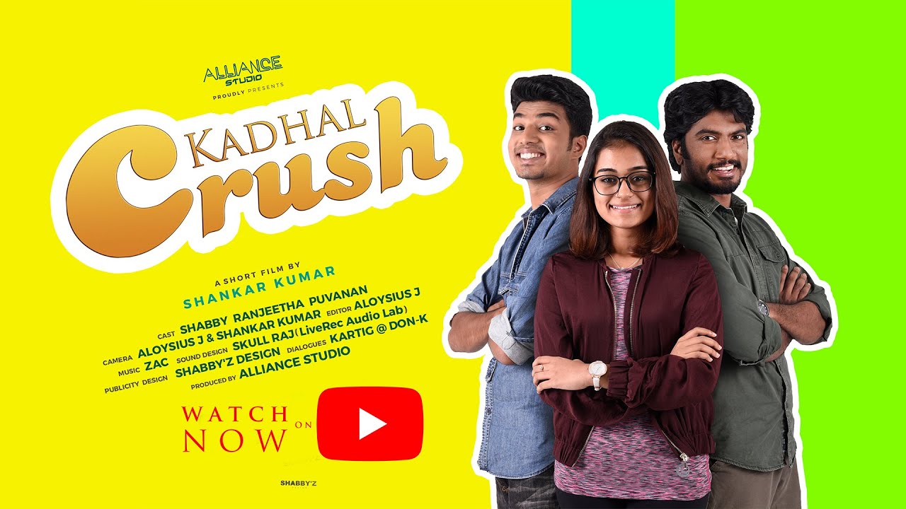 Kadhal Crush Tamil Short Film | Shabby | Ranjeetha | Puvanan