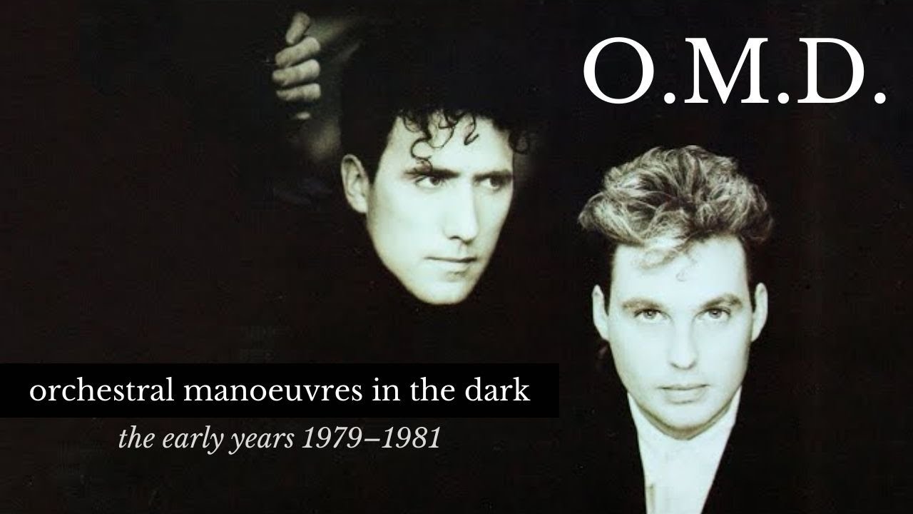 Orchestral Maneuvers in the Dark - OMD early years 1979-1981 Music videos and best live performances
