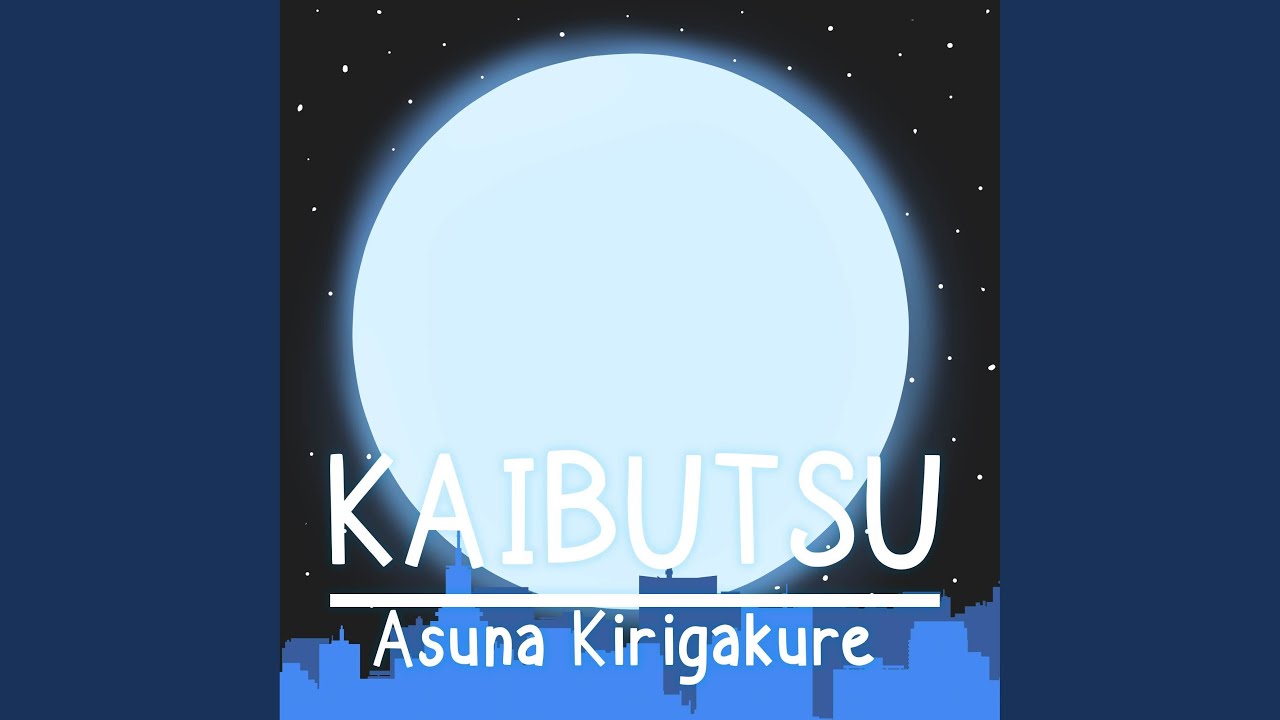 Kaibutsu (From 