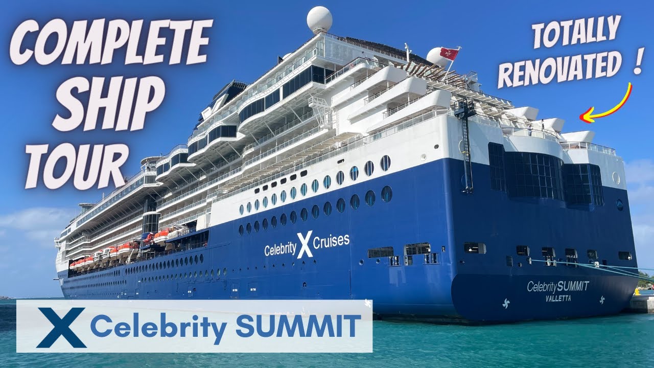 Celebrity SUMMIT -  FULL SHIP TOUR