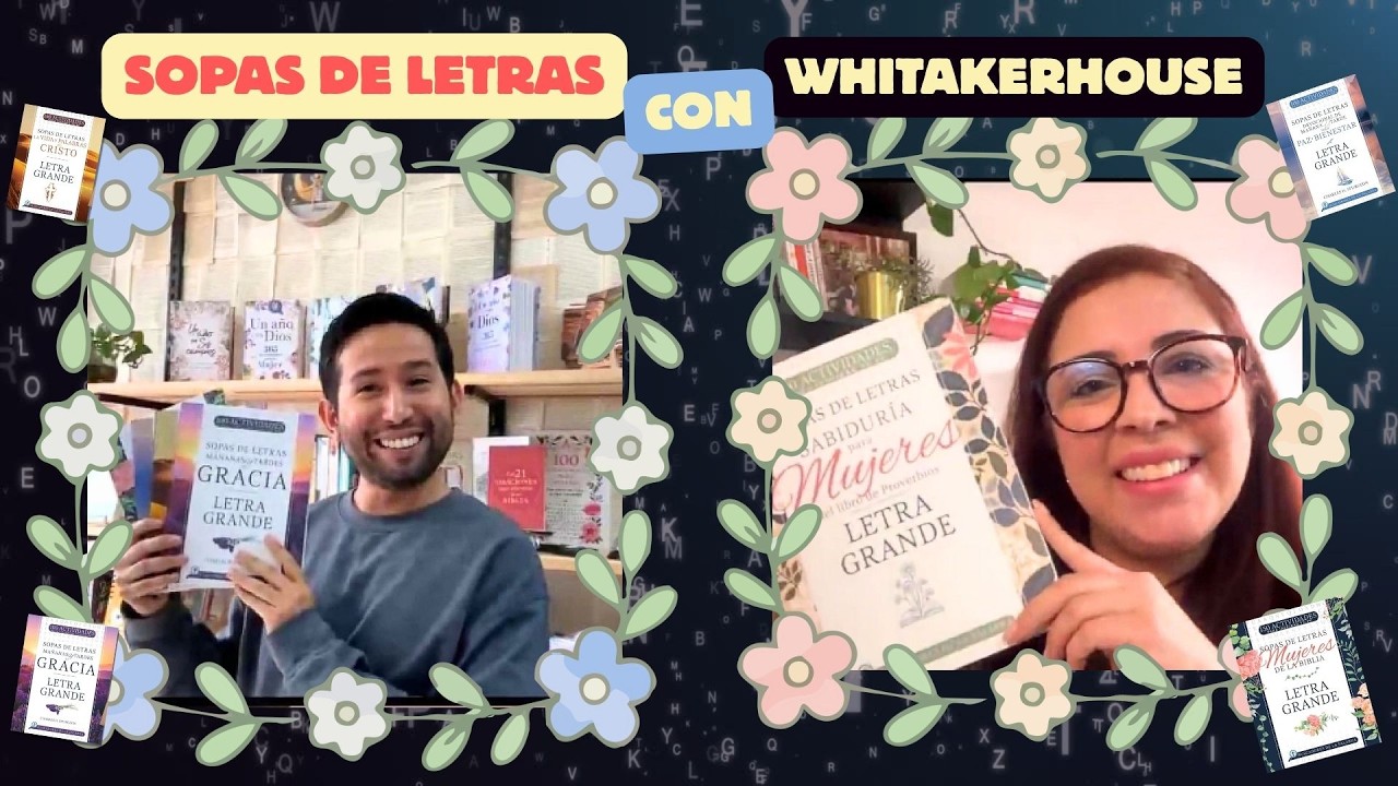 📖 Sopas de Letras en Letra Grande - Buscadores de la Palabras - Editorial Whitakerhouse en español