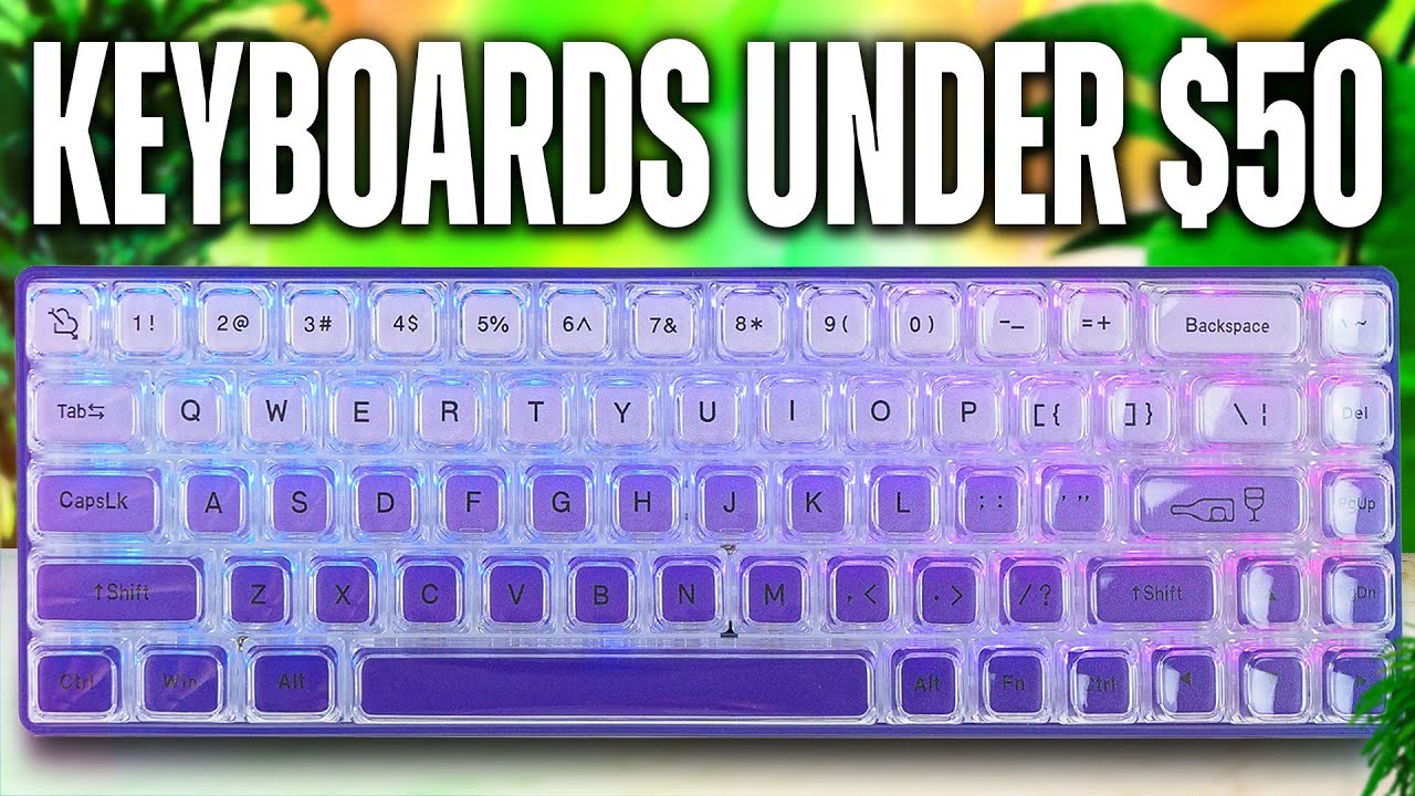 The BEST GAMING Keyboards Under $50!