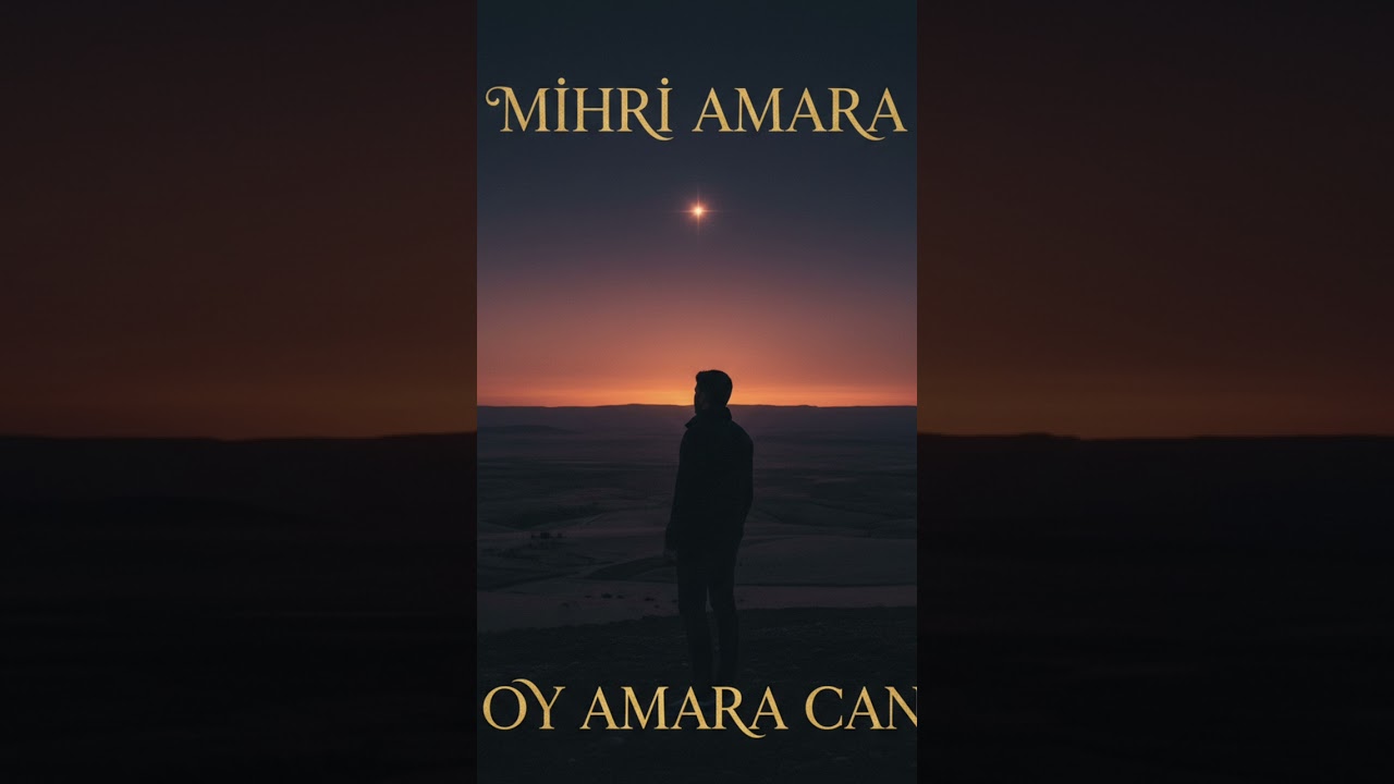 MİHRİ AMARA/OY AMARA CAN 