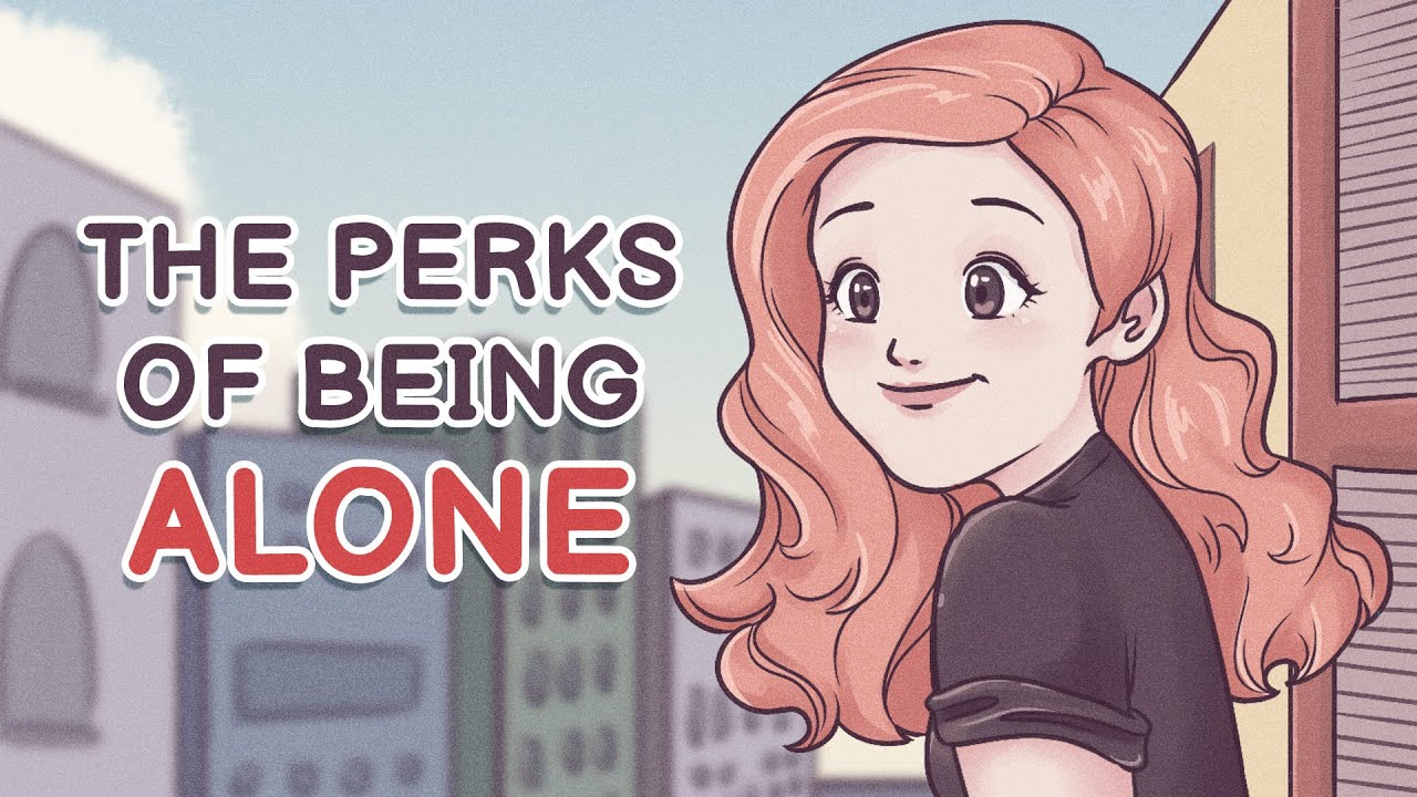 6 Reasons Being Alone Is Good For You