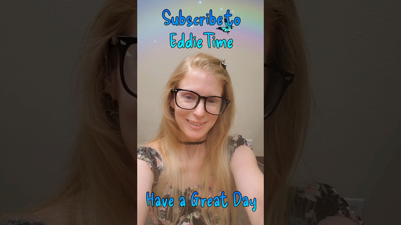 Have a Great Day #subscribe #haveagreatday #Eddietime