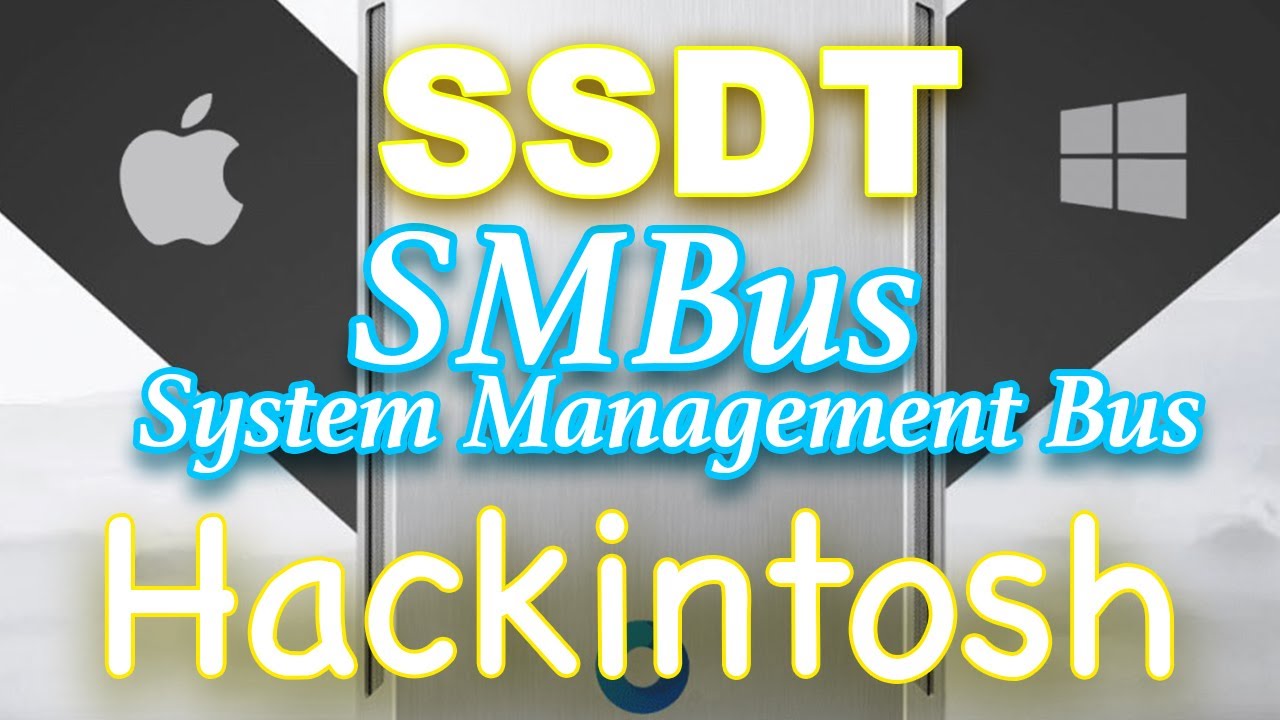 Learn SSDT SMBus for Hackintosh | Opencore | HwMonitor Support