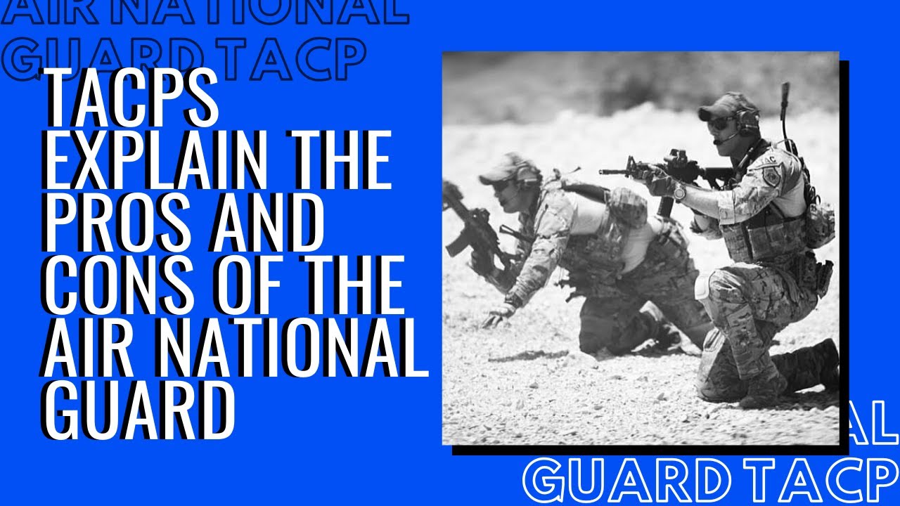 Air National Guard TACP- Everything You Need To Know!!