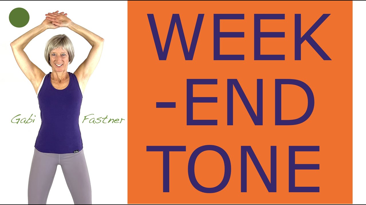 🙆&zwj;♀️ 20 min. Weekend toning f&uuml;r Zuhause | sanftes Figurtraining, ohne Ger&auml;te, im Stehen