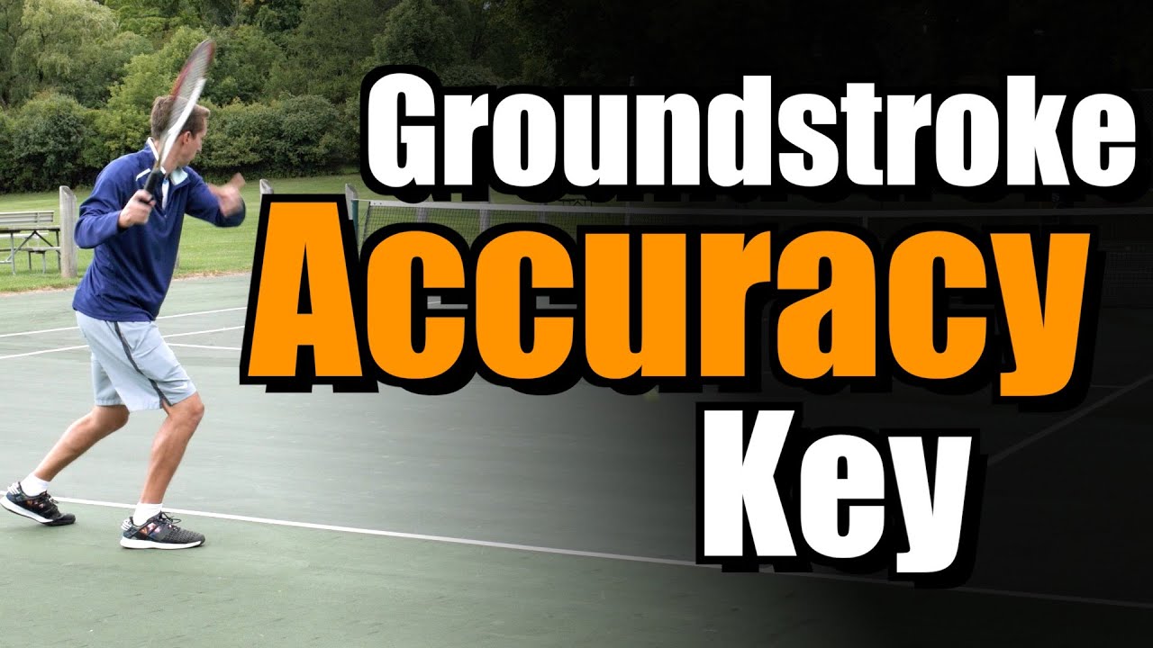 #1 Key for Groundstroke Accuracy