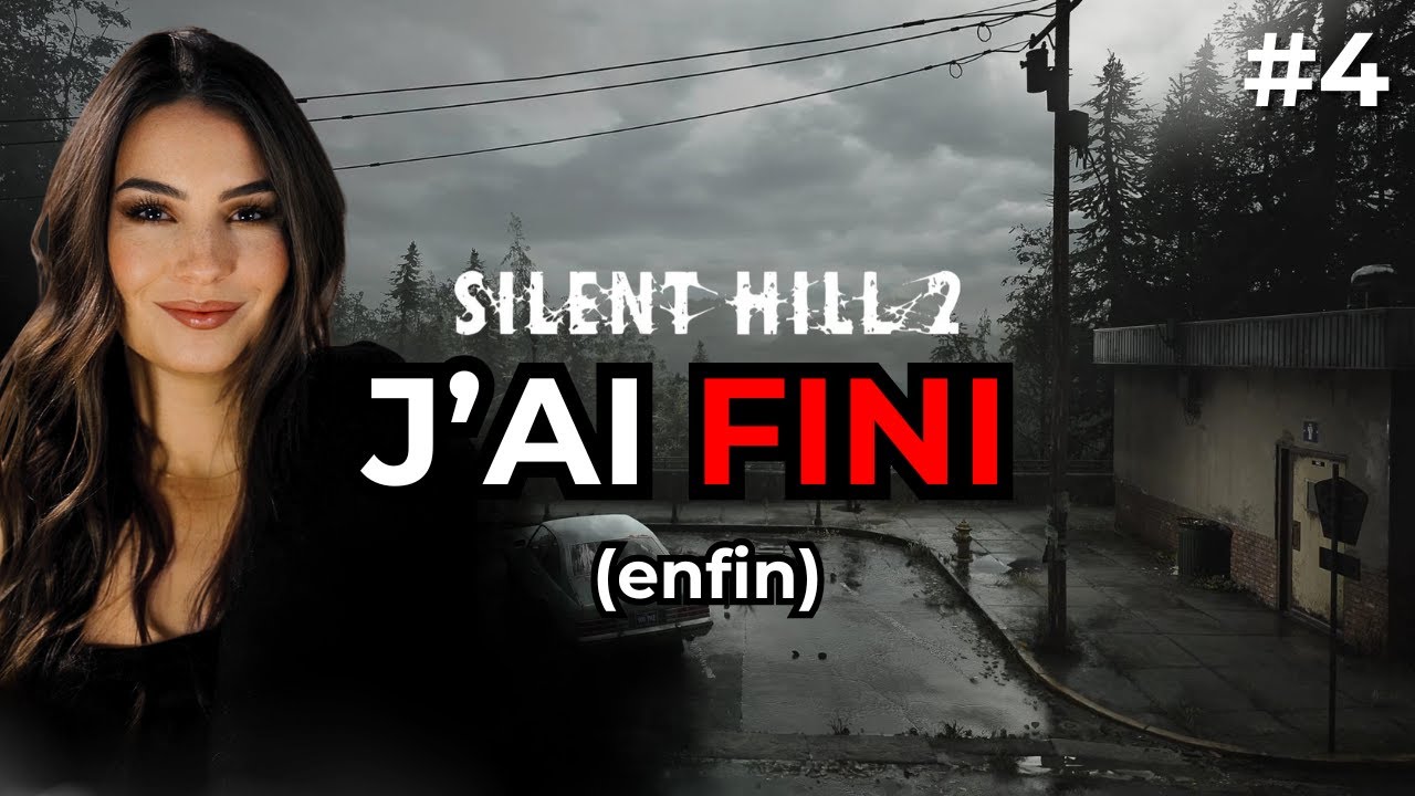 ENFIN LA FIN ✦ SILENT HILL 2 #4