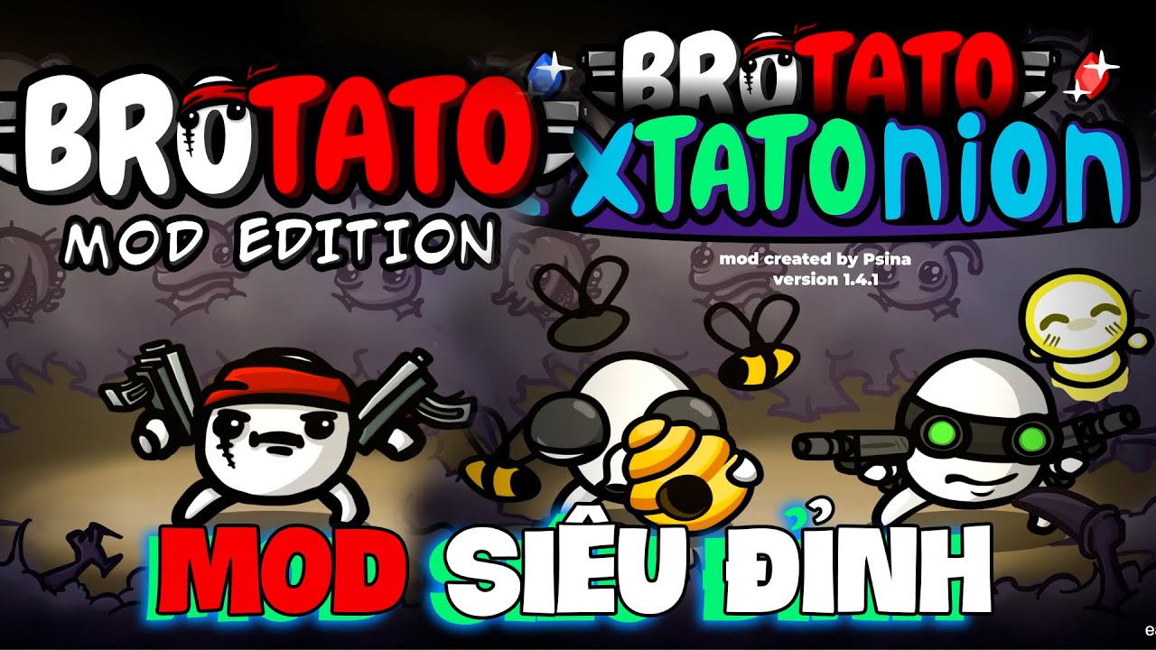 (Brotato) LINK TẢI VÀ CÁCH CÀI ĐẶT MOD BROTATO CỰC PHẨM | BrotatoMod