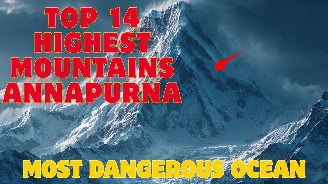 Annapurna: The World's Deadliest Mountain