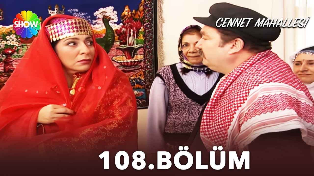 Cennet Mahallesi | 108. Bölüm