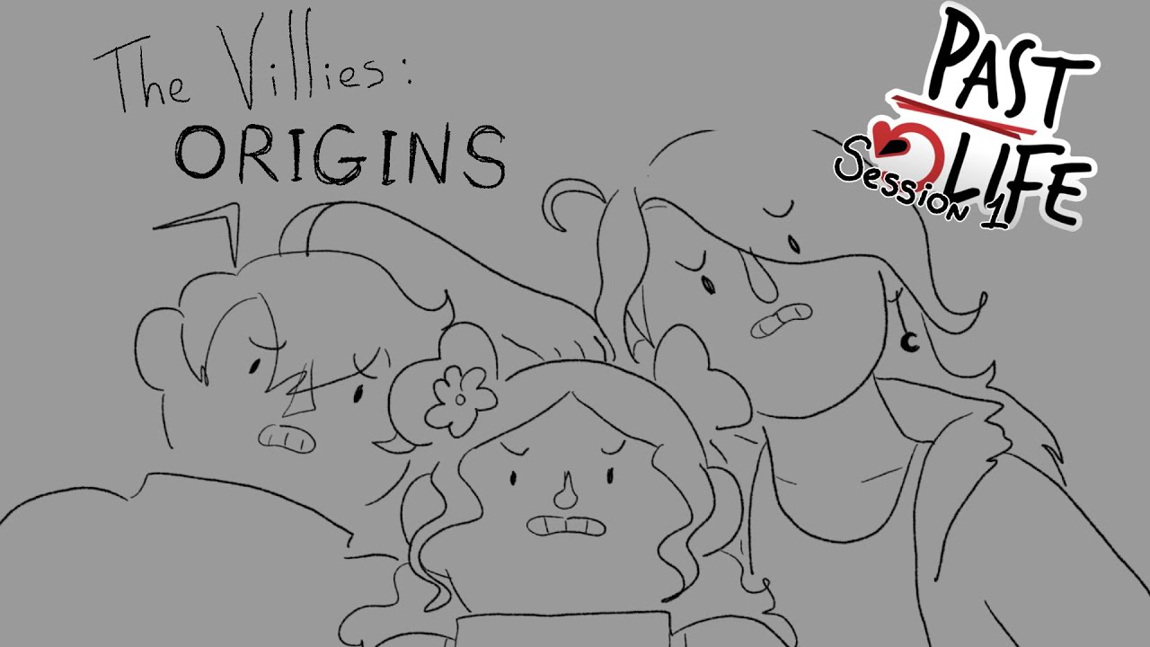 The Villies - Past Life animatic -