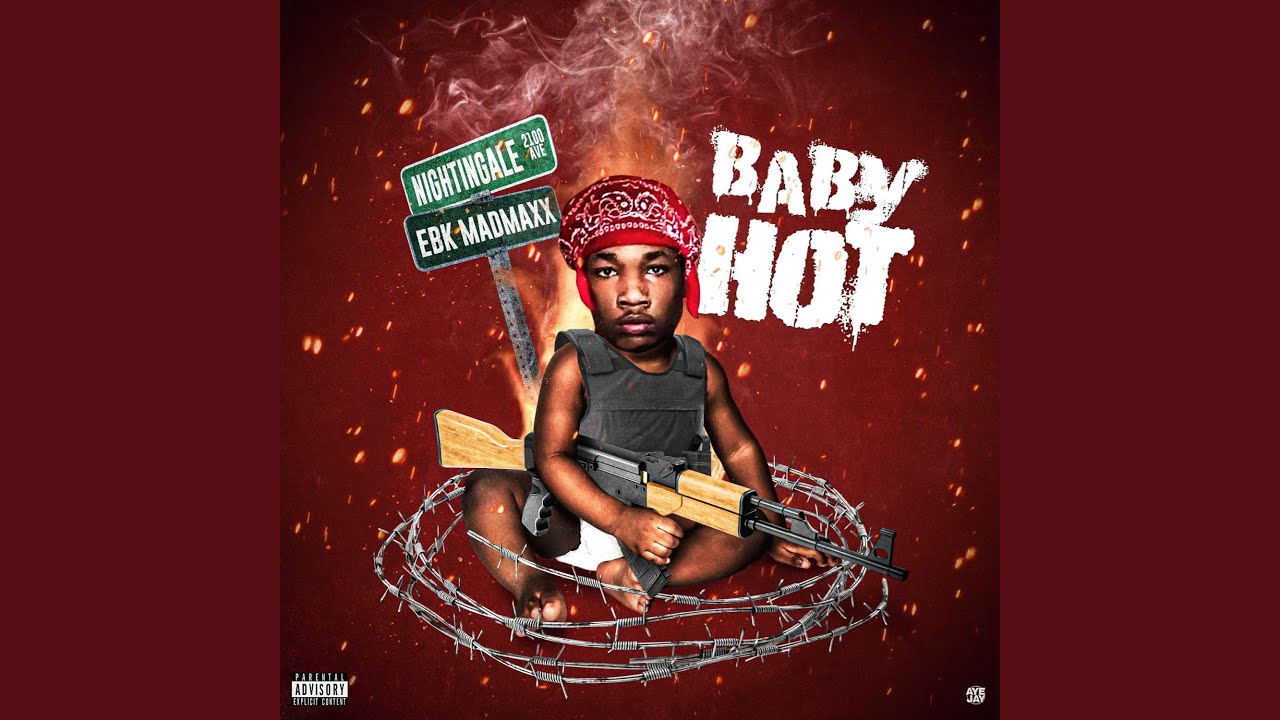 babyhot anthem (feat. jublockshotta mellsteppin EBK lil play EBK leebo EBK jaaybo Baby maxx)