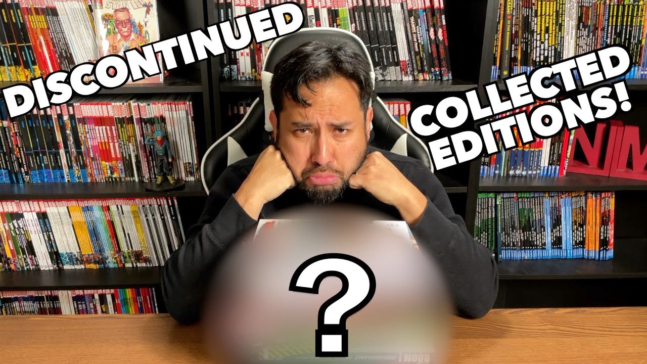 Discontinued Collected Edition Lines!
