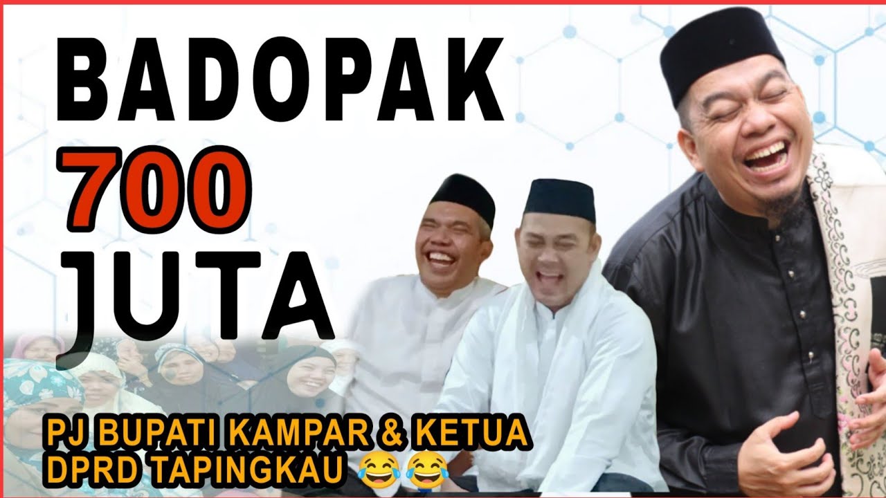 NGAKAK‼️PJ Bupati Kampar & Ketua DPRD Sakik Powik Dek Golak 🔴 700 Juta Kato Ustadz Bombom